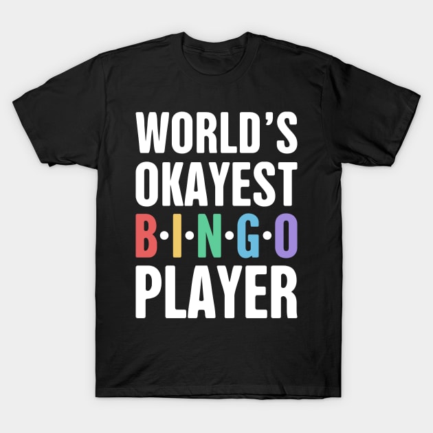 Funny Bingo Player Design T-Shirt by MeatMan